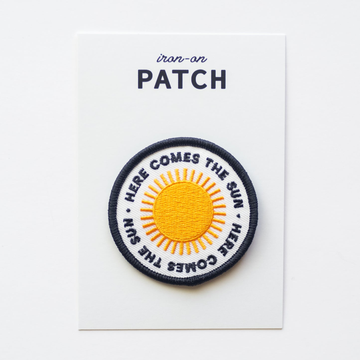 Here Comes the Sun - Iron On Patch