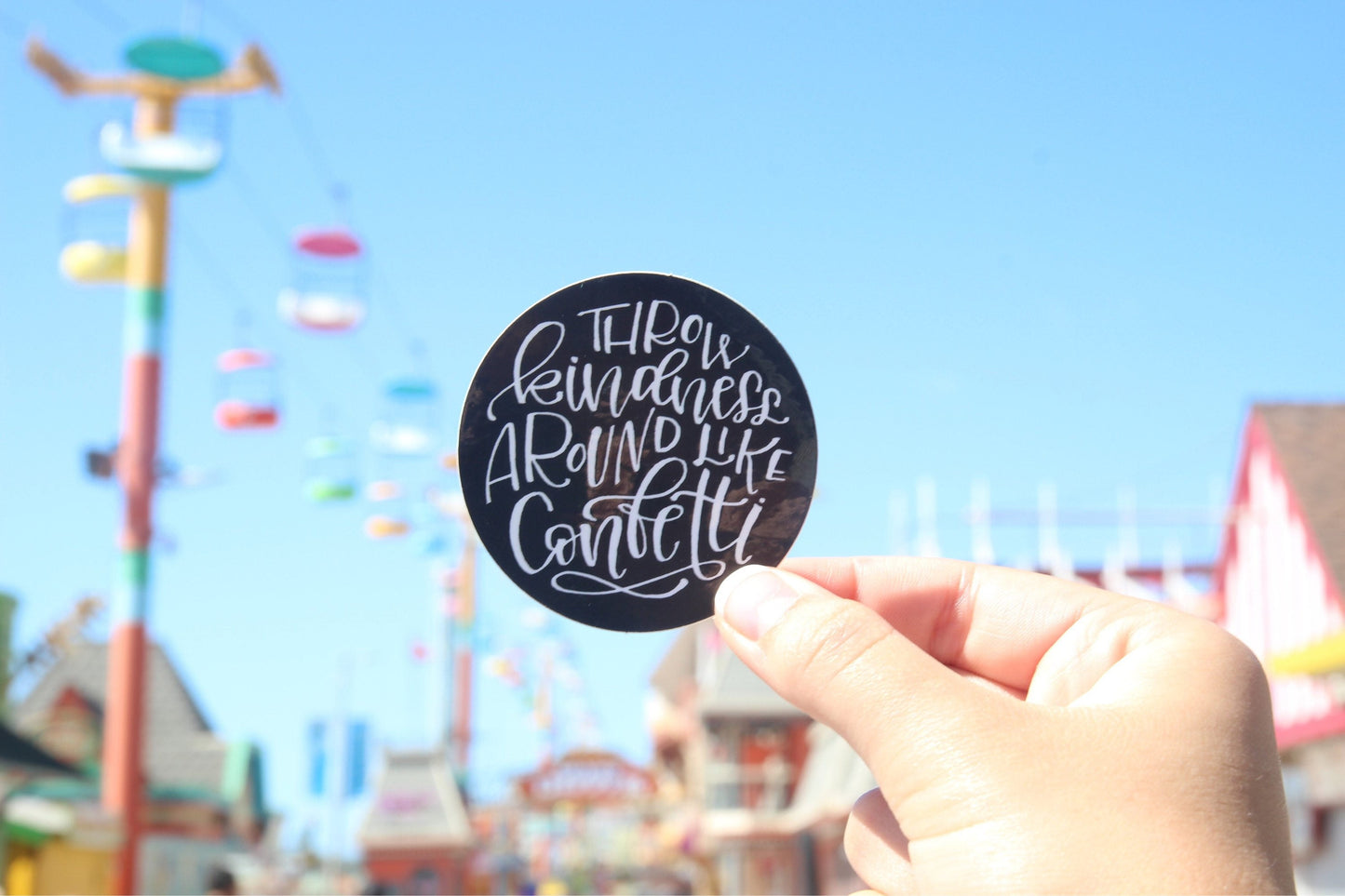 Throw Kindness around like Confetti Sticker - Black