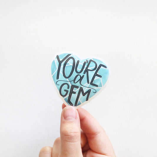 You're A Gem Sticker