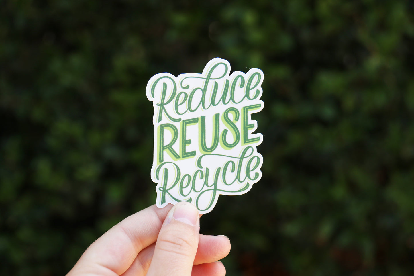 Reduce, Reuse, Recycle Sticker